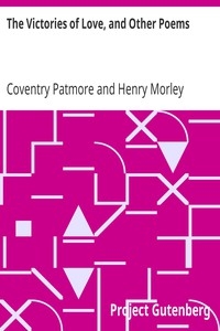 The Victories Of Love, And Other Poems