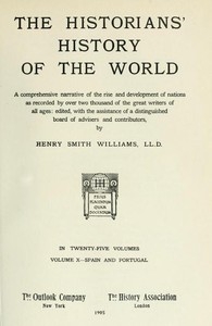 The Historians' History of the World in Twenty-Five Volumes, Volume 10 Spain and Portugal