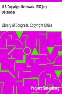 U.s. Copyright Renewals, 1952 July - December