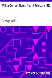 Willis's Current Notes, No. 14, February 1852