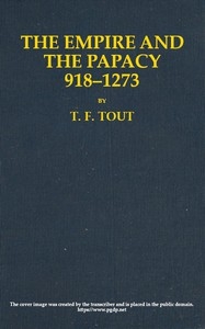 The Empire And The Papacy, 918-1273