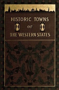 Historic Towns of the Western States