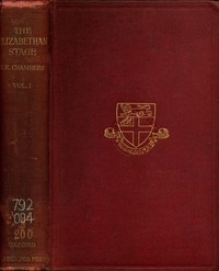 The Elizabethan Stage (Vol 1 of 4)