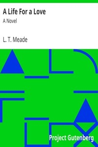 A Life For a Love: A Novel