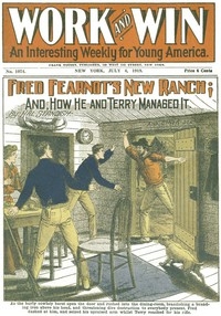 Fred Fearnot's New Ranch and How He and Terry Managed It
