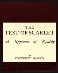 The Test of Scarlet: A Romance of Reality