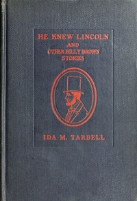 He Knew Lincoln, And Other Billy Brown Stories