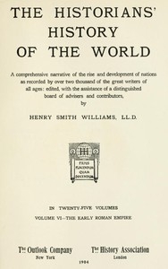 The Historians' History of the World in Twenty-Five Volumes, Volume 06 The Early Roman Empire