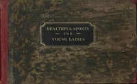 Healthful Sports for Young Ladies