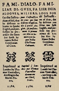 Familiar Dialogues for the Instruction of them, that be desirous to learne to speake English, and perfectlye to pronounce the same