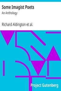 Some Imagist Poets: An Anthology