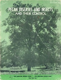 Pecan Diseases and Pests and Their Control