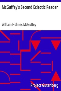 McGuffey's Second Eclectic Reader