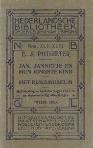 Jan, Jannetje en hun jongste kind—Het Rijksmuseum met inleiding en aanteekeningen van L.S. en vier-en-veertig afbeeldingen