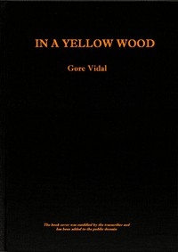 In a Yellow Wood