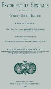 Psychopathia sexualis: With especial reference to contrary sexual instinct A medico-legal study