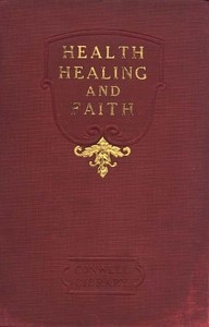 Health, Healing, And Faith