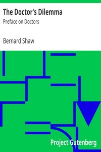 The Doctor's Dilemma: Preface on Doctors