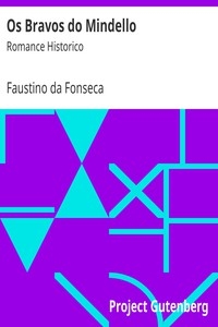 Os Bravos do Mindello Romance Historico