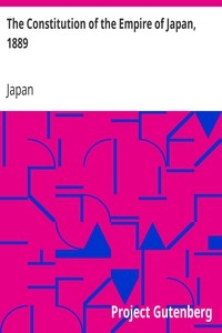 The Constitution Of The Empire Of Japan, 1889