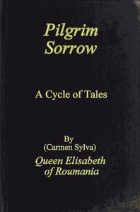 Pilgrim Sorrow: A Cycle of Tales