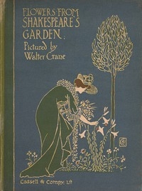 Flowers from Shakespeare's Garden: A Posy from the Plays