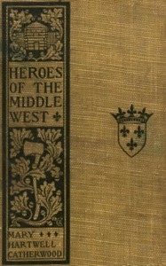 Heroes of the Middle West: The French