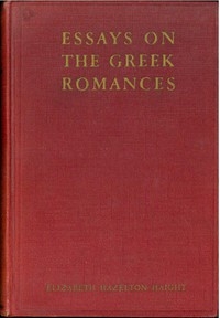 Essays on the Greek Romances