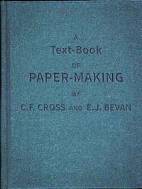 A Text-book of Paper-making