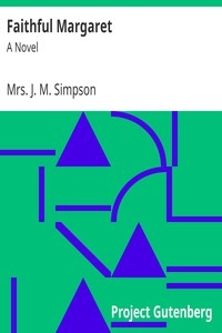 Faithful Margaret: A Novel