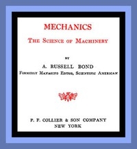 Mechanics: The Science of Machinery