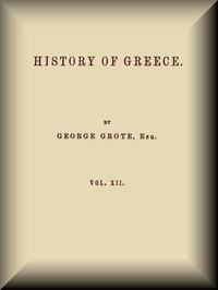 History Of Greece, Volume 12 (of 12)