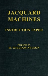 Jacquard Machines: Instruction Paper