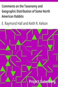 Comments on the Taxonomy and Geographic Distribution of Some North American Rabbits