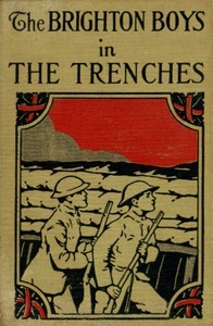 The Brighton Boys in the Trenches