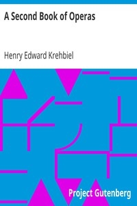 A Second Book of Operas