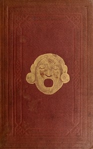 Anahuac : Or, Mexico And The Mexicans, Ancient And Modern