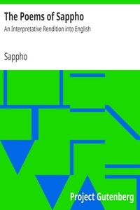 The Poems of Sappho: An Interpretative Rendition into English