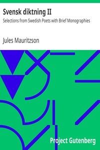 Svensk diktning II Selections from Swedish Poets with Brief Monographies