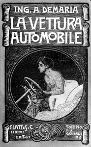 La Vettura Automobile: sue parti - suo funzionamento