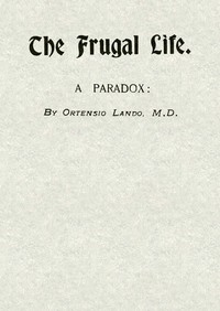The Frugal Life: A Paradox