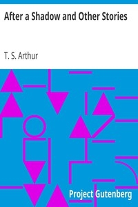 After a Shadow and Other Stories