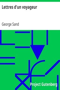 Lettres D'un Voyageur