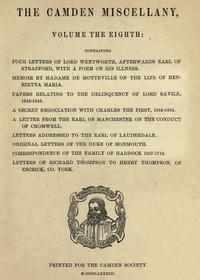 Correspondence of the Family of Haddock, 1657-1719 The Camden Miscellany: Volume the Eighth