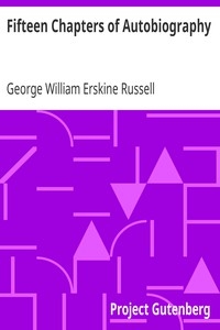 Fifteen Chapters of Autobiography