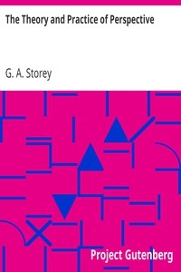The Theory and Practice of Perspective