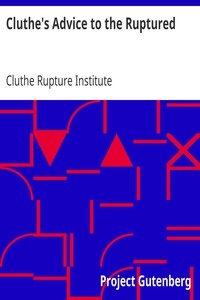 Cluthe's Advice to the Ruptured