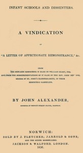 Infant Schools and Dissenters A Vindication of 