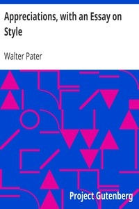 Appreciations, With An Essay On Style