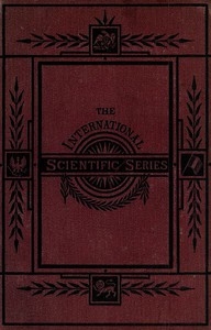 Animal Intelligence The International Scientific Series, Vol. XLIV.